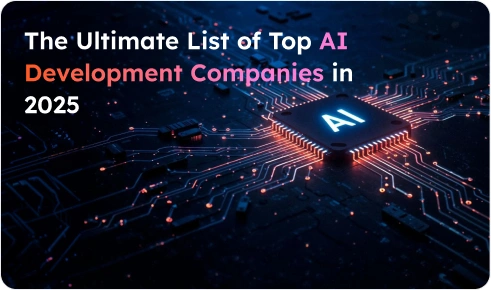 List of Top 20 AI Development Companies in 2026